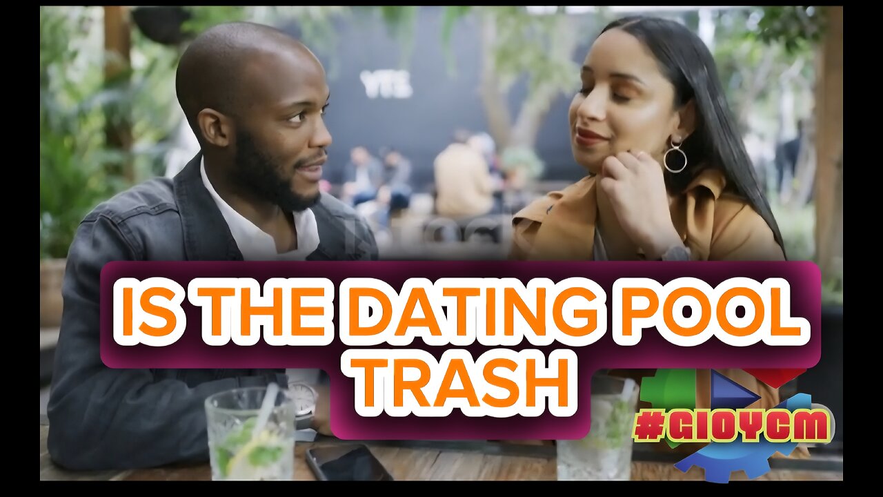 Is the dating pool trash or do you just make bad choices?