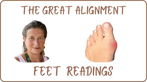 The Great Alignment: Episode #87 FEET PROBLEMS