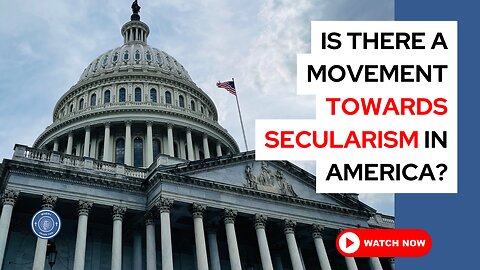 Is there a movement towards secularism in America?