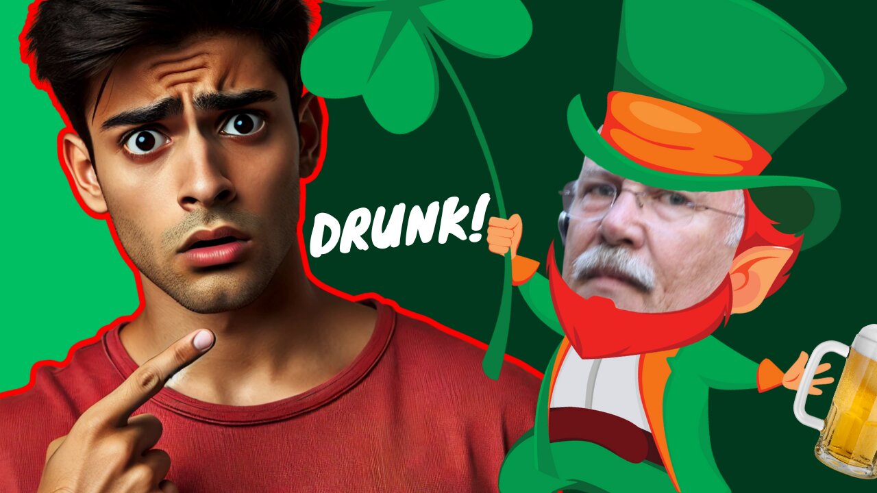Fred Had a helluva St. Patrick's Day!