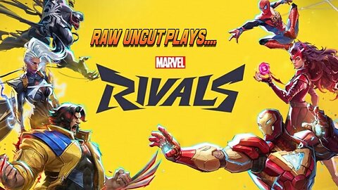 Non Ranked Marvel Rivals : Playing 4 Fun : Tues 18th March