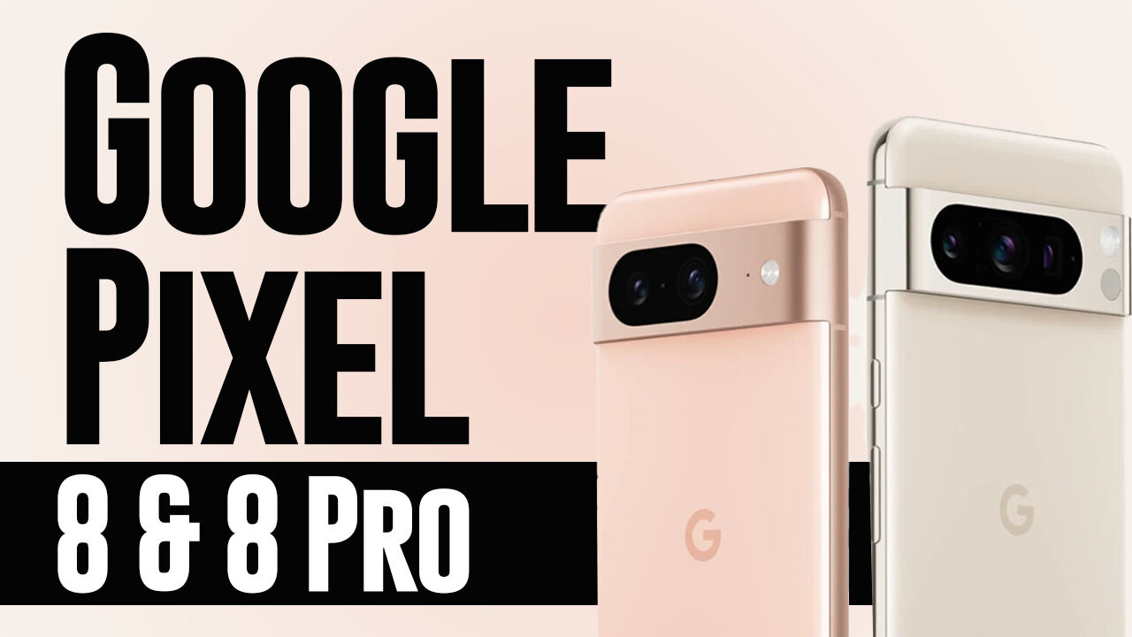 Google Pixel 8 & 8 Pro Features (You NEED to KNOW)