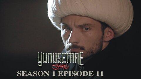 YUNUS EMRE - RAH-E-ISHQ SEASON 1 EPISODE 11