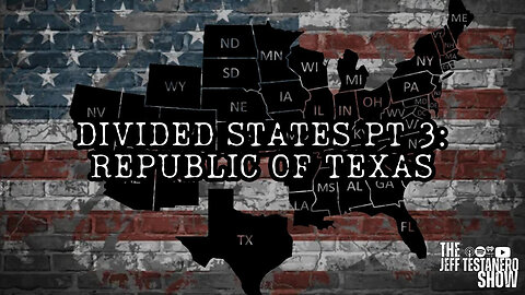 Divided States pt3: Texas