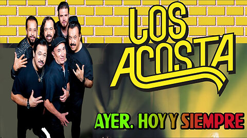 Los Acosta Las Mejores Románticas para Llorar con el Corazón 💔