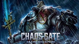 Warhammer 40000 Grey Knights Chaos Gate Part 1