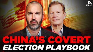 REVEALED: China's Secret Plan To Influence U.S. Elections Forever