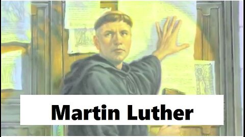 12 Men Who Made History: Martin Luther pt 3.