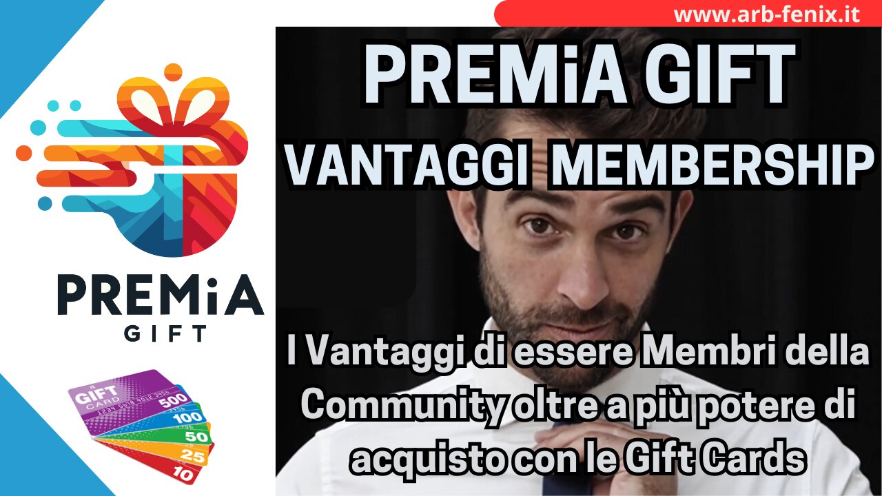 PREMiA GIFT Vantaggi Sottoscrizione della MEMBERSHIP. Cosa offre oltre all’adesione alla Community.
