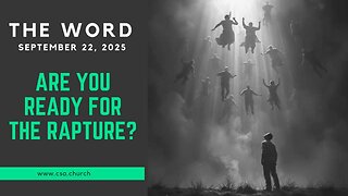 Are You Ready For The Rapture?