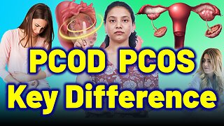 Do You Know Major Difference in PCOD & PCOS ? Must Watch! | Treatment & Cure | Homeopathy, Medicine