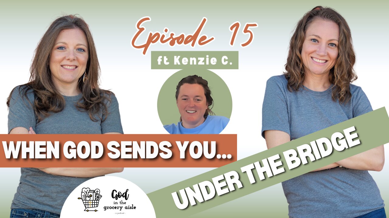 When God Sends You Under the Bridge: a Stirred Heart, a Forgotten Community, and a Bold Yes to Serve
