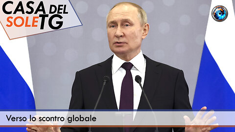CasaDelSoleTG 29.05.25 - Verso lo scontro globale