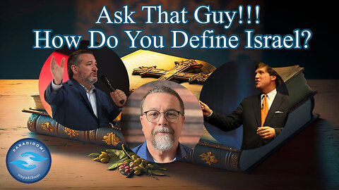 How Do You Define Israel?