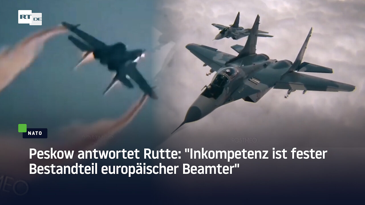 Peskow antwortet Rutte: "Inkompetenz ist fester Bestandteil europäischer Beamter"