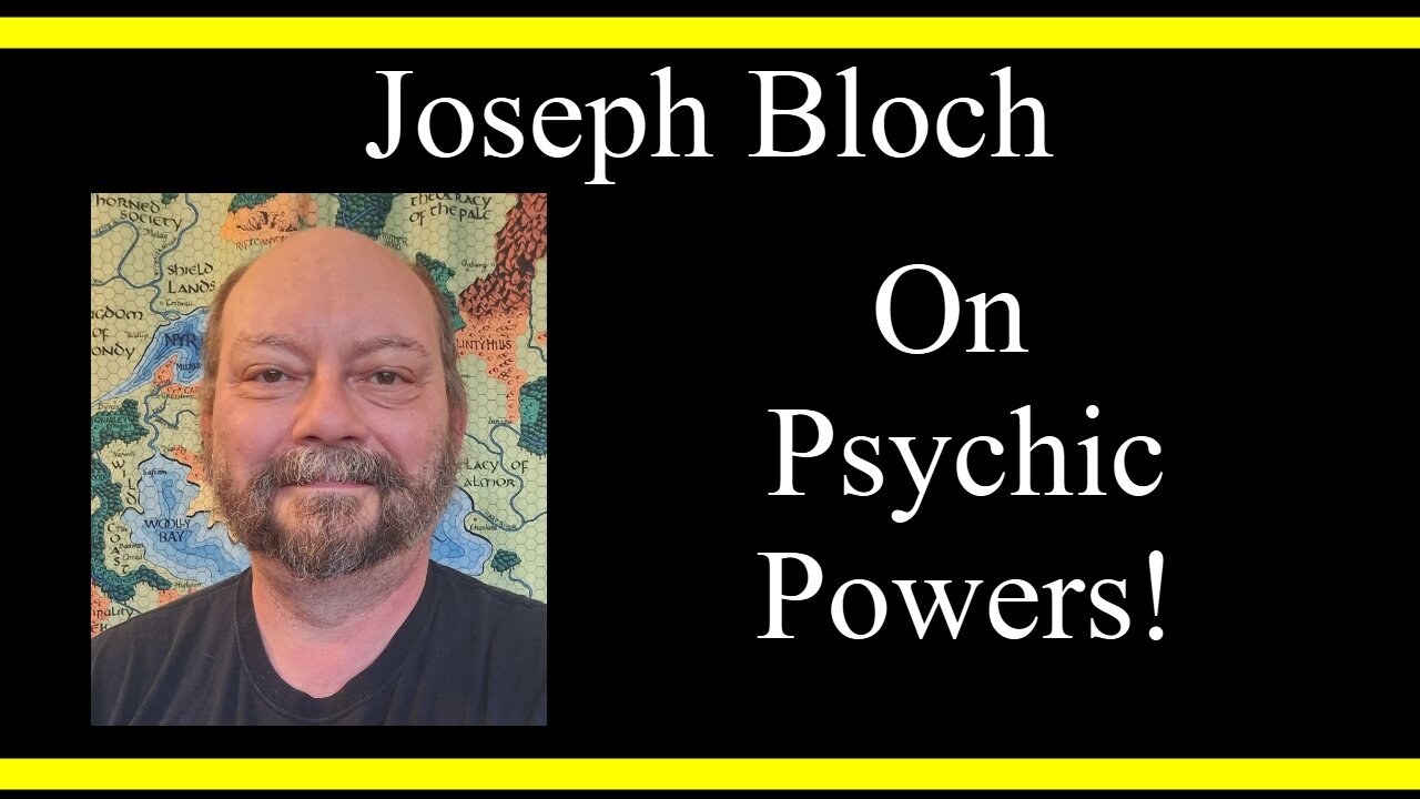 Joseph Bloch On Psychic Powers (Interview Excerpts)