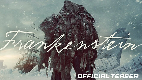 FRANKENSTEIN ( OFFICIAL TEASER) 2025