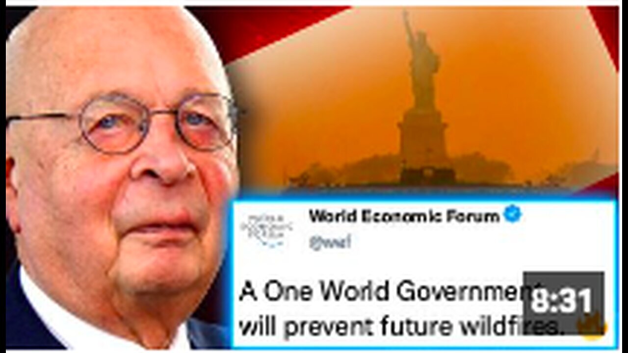 "Canadian Wildfires Exploited to Harm Americans, WEF Insider Reveals"