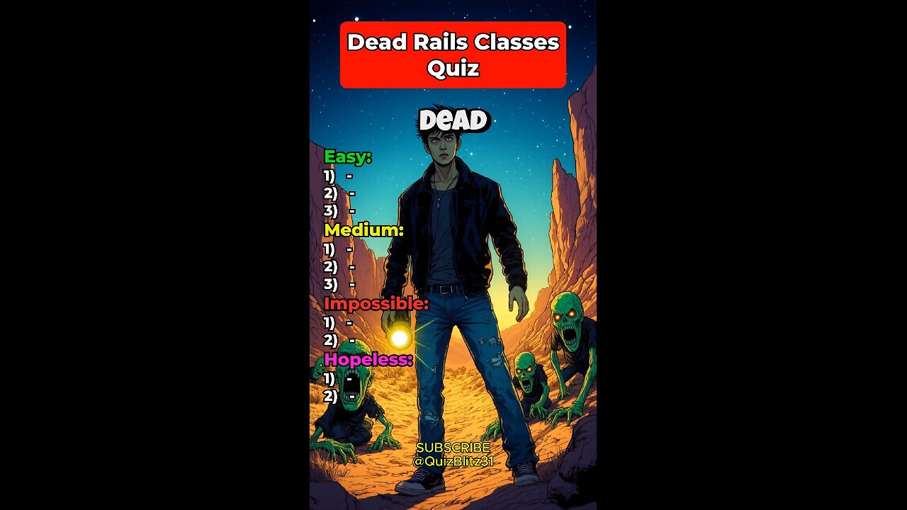 Dead Rails Quiz: Only Hardcore Players Can Name All 10 Classes—Are You One?