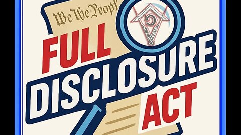 Full Disclosure Public Trust Restoration Act 2025