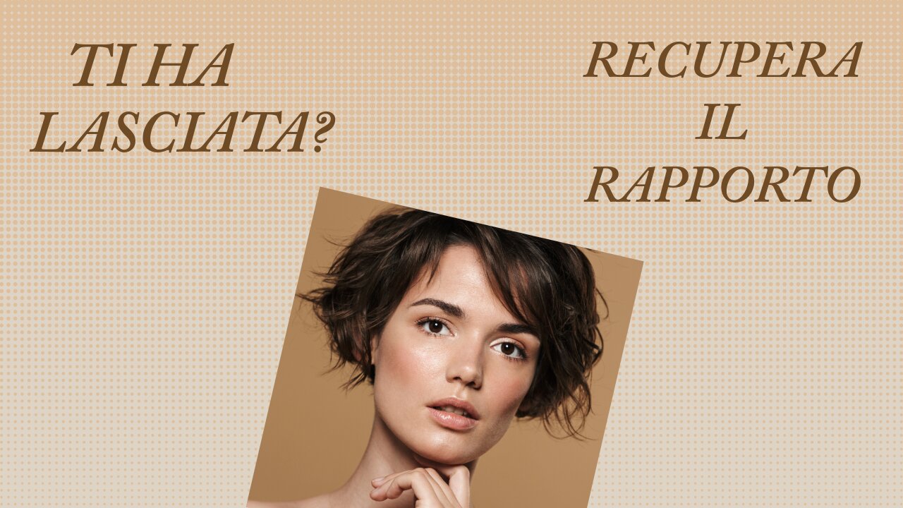 TI HA LASCIATA_ Come Recuperare il Rapporto