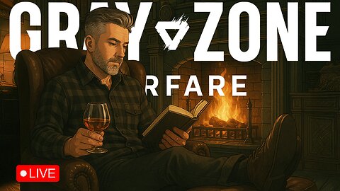 Gray Zone Warfare - Comfy