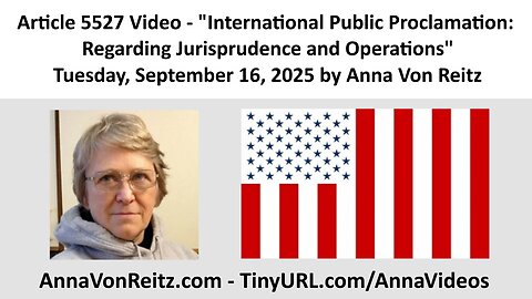 International Public Proclamation: Regarding Jurisprudence and Operations by Anna Von Reitz