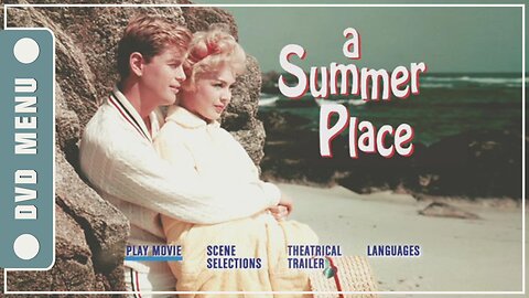 A Summer Place - DVD Menu