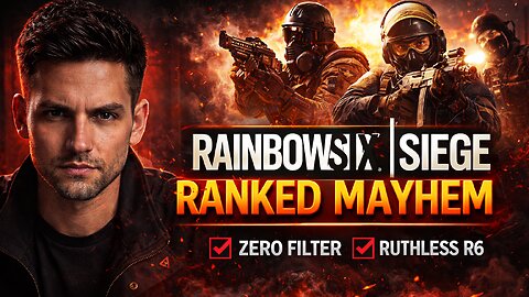 R6 SIEGE | HARD PUSHES, HARDER TRASH TALK