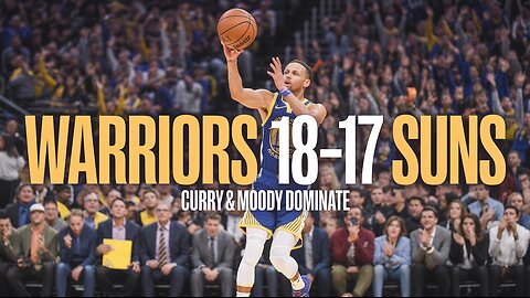 Warriors Beat Suns 118-107 | Curry & Moody Shine