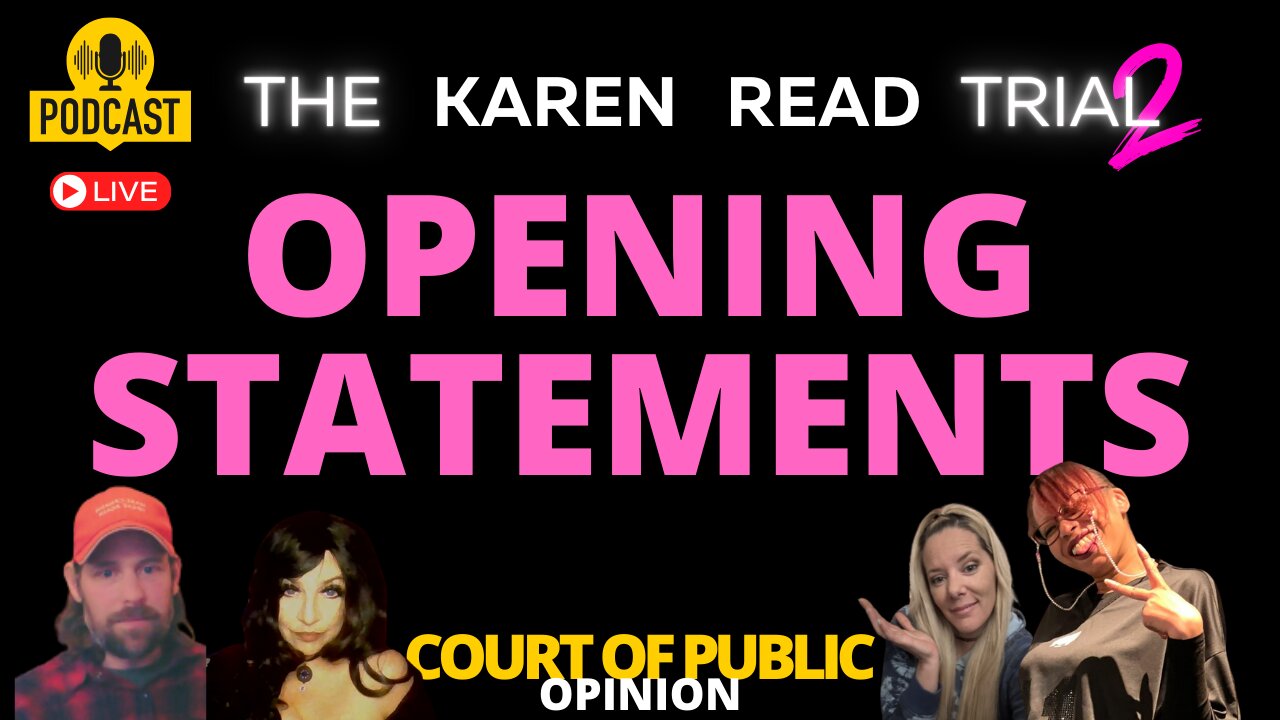 KAREN READ TRIAL LIVE STREAM with PANEL Day 1
