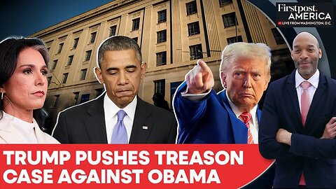 Trump, Tulsi Gabbard Target Obama Officials Over Treason | Russia Scandal | Firstpost America | N18G