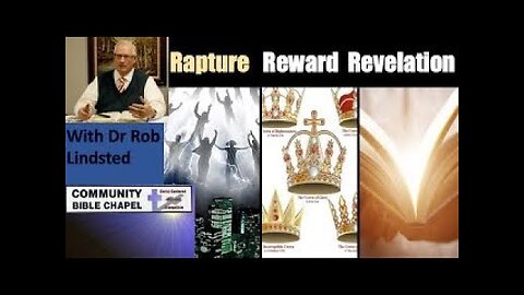 (Episode 18) Rapture Reward Revelation Part 1 of 3 with Dr Rob Lindsted