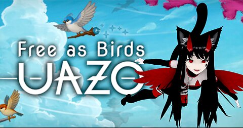 ⭐ Vtuber⭐ 💚Uazo | Free As Birds💚