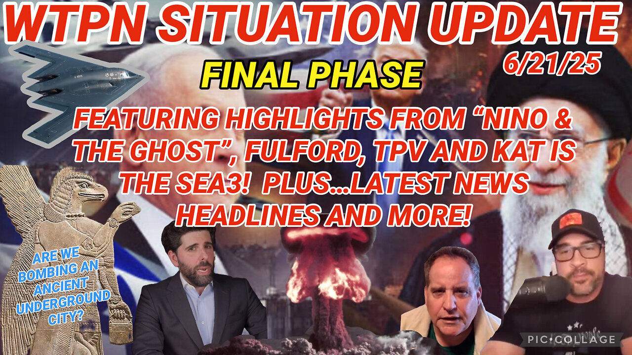 WTPN SITUATION UPDATE 6/21/25