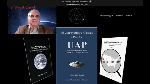 SHAHROKH ZADEH - MYSTERYOLOGY ANCIENT SITES AND UFOS
