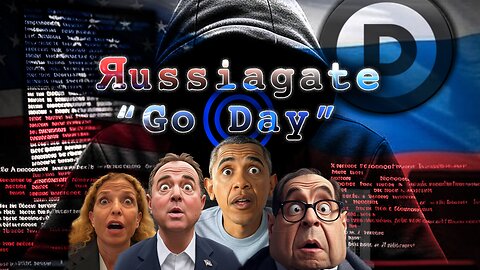 Russiagate Go Day