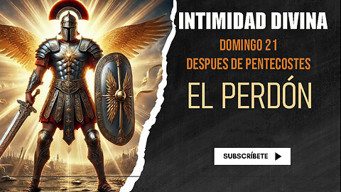 XXI DOMINGO DESPUES DE PENTECOSTES