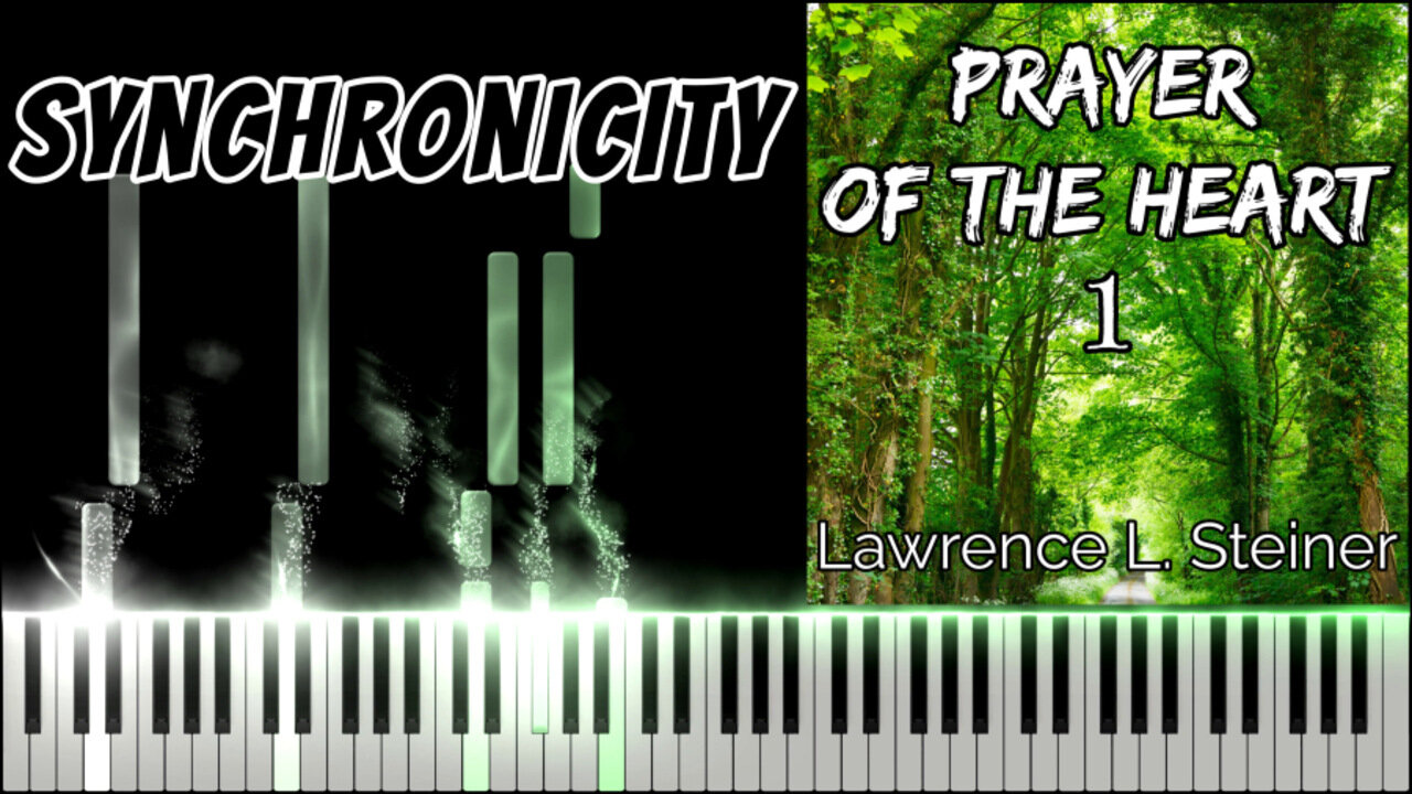SYNCHRONICITY - Prayer of the Heart - Vol. 1 | Piano Tutorial