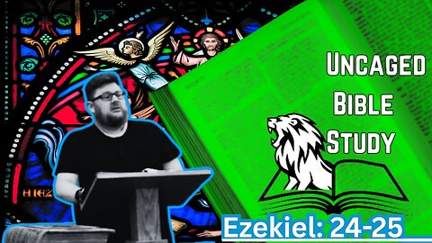 Ezekiel 24-25