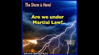 EP295: Are We Under Martial Law