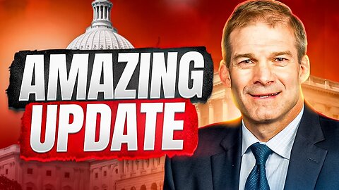 JUST IN: Jim Jordan Drops a Shocking Bombshell!!!