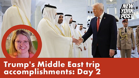 Trump's Middle East trip accomplishments: Day 2