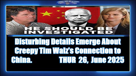 Disturbing Details Emerge About Creepy Tim Walz’s Connection to China