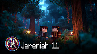 Jeremiah 11 – The Broken Covenant | The Bible on BrainRot