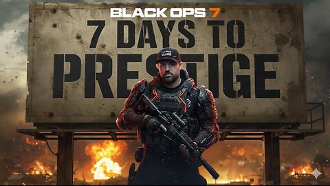 🟢 7 DAYS TO MASTER PRESTIGE | Premium Creator | #DisabledVeteran