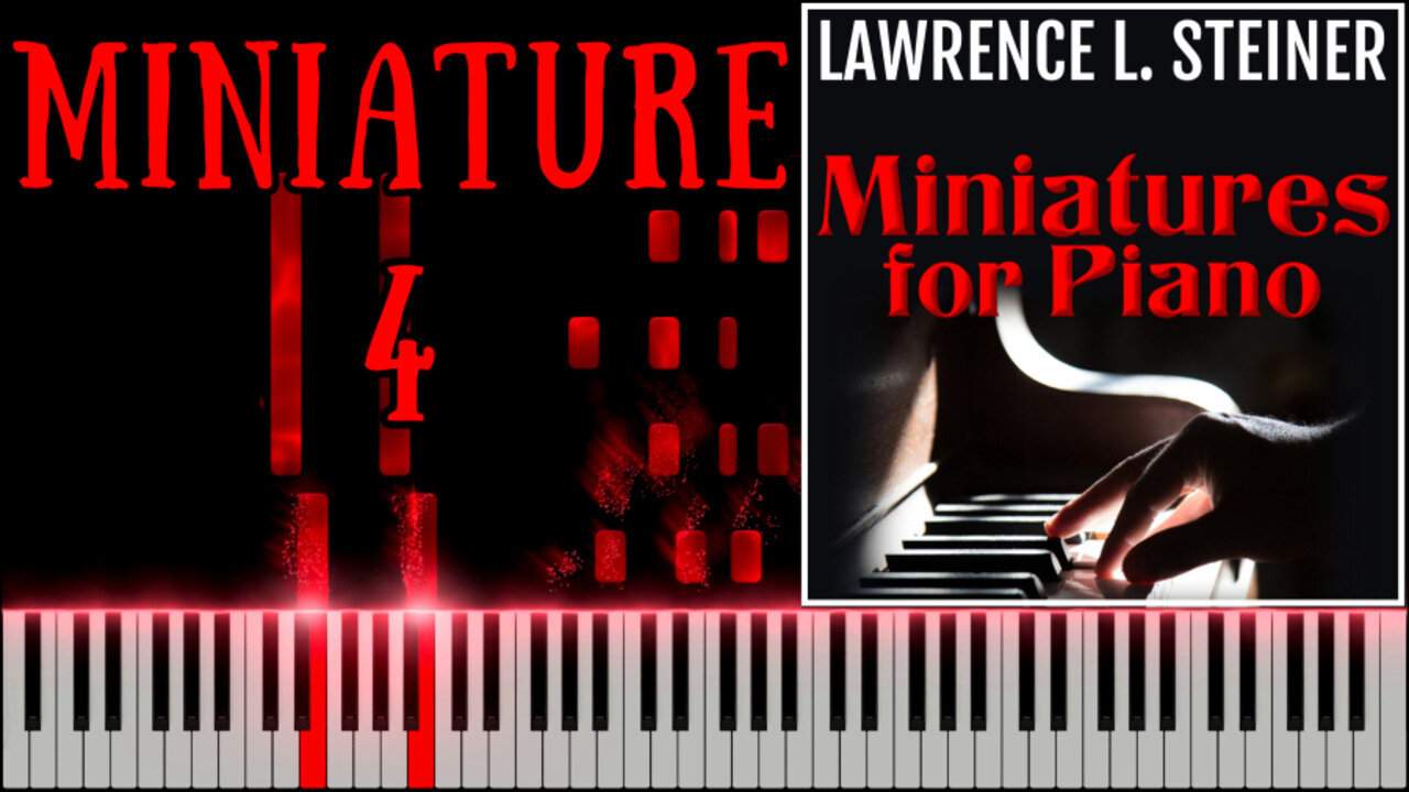 MINIATURE FOR PIANO NO. 4 – 20 Miniatures for Piano | Piano Tutorial