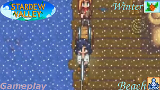 Stardew Valley - Fishing In The Beach [Winter Season] - Gameplay #3 (Squidfest)