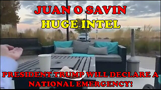 Juan O'Savin - Get Ready Oct. 26, 2025 - Trump Will Declare A National Emergency!