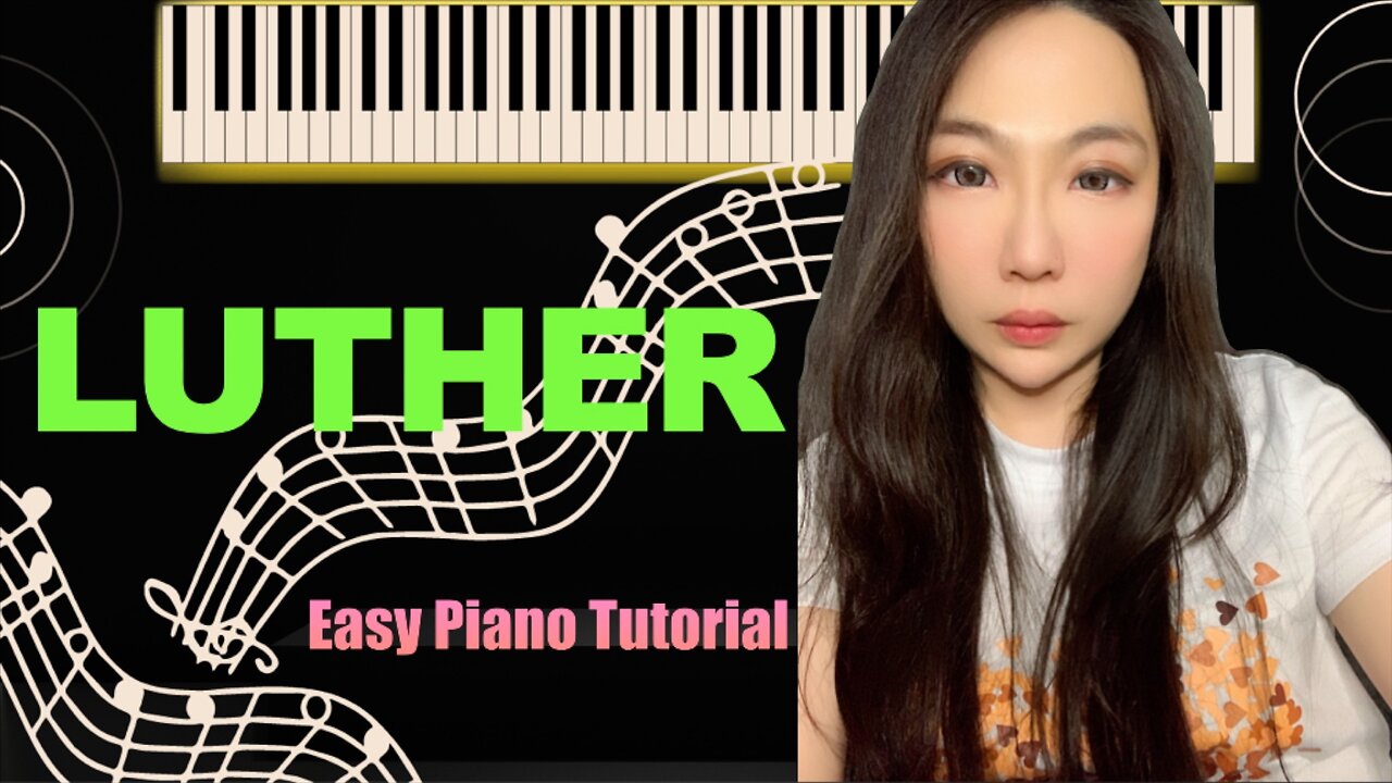 Luther PIANO Easy Slow Tutorial